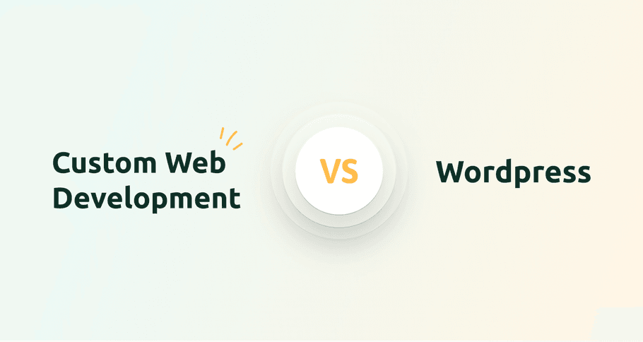 Custom Web Development over Wordpress